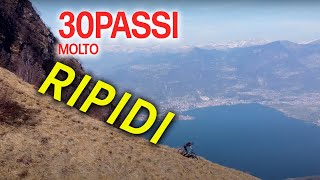 Trentapassi molto ripidi