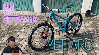 Bici della settimana: Yeti ARC