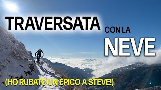 Traversata con la neve (ho rubato un epico a...