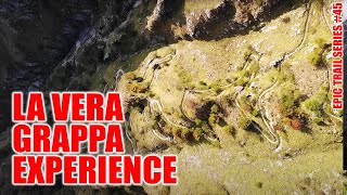 La vera Grappa Experience