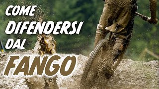Come difendersi dal fango