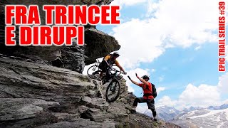 Fra trincee e dirupi