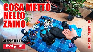 Cosa metto nello zaino per i giri epici