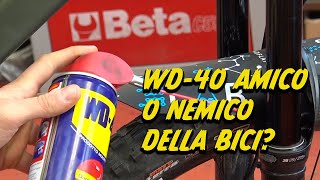 WD-40, amico o nemico della bicicletta?