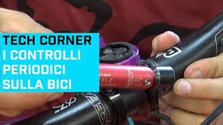 Bike check: i controlli da effettuare...