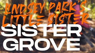 Sister Grove Highlights | Full Trail, Mountain...