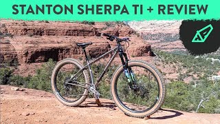 Stanton Sherpa Ti + Review - A UK Hardtail...