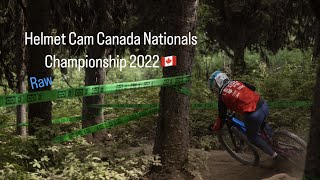 Helmet Cam Canada Nationals Championship 2022...