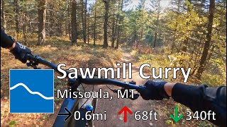Sawmill Curry - The Rattlesnake - Missoula, MT
