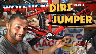 'Dirt Jumper' Build Part 2