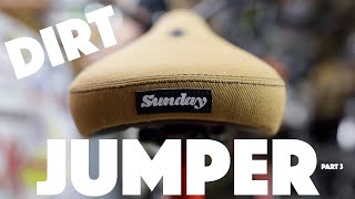 'Dirt Jumper' Build Part 3