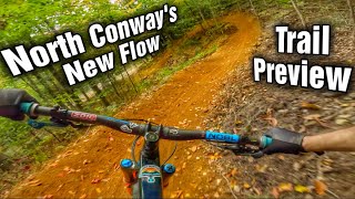 Tornado | North Conways New Flow Trail Preview...