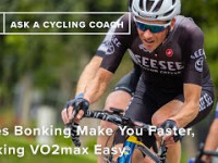 Does Bonking Make You Faster, Making VO2max...