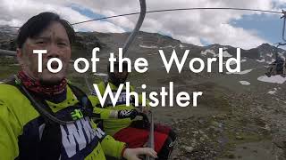 Rewind | Top of the World | Whistler