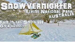 Snowvernighter!  Snow camping in the Alpine...