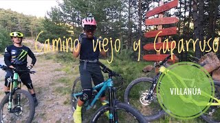 CAMINO VIEJO y  CAPARRUSO Enduro MTB en Villanúa