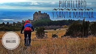 LOARRE Y PUCHILIBRO Enduro MTB en el Reino de...