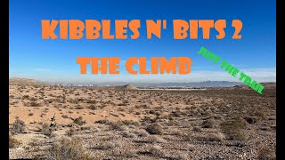 Kibbles N' Bits 2 - The Climb