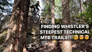 FINDING WHISTLER'S STEEPEST OFFPISTE MTB...