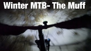 Winter MTB- The Muff [Lethbridge AB]