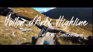 Vallon d'Arbi Highline - Verbier (Switzerland)...