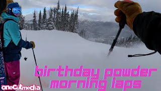 Birthday Powder Madness: Morning Session  ...