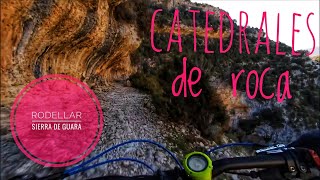 CATEDRALES DE ROCA enduro MTB - Sierra de Guara