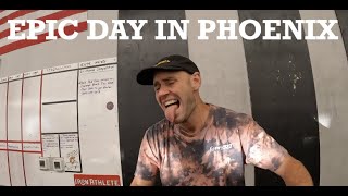 EPIC DAY IN PHOENIX
