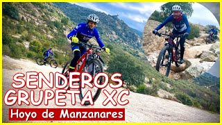 Senderos por HOYO ️  con la grupeta de XC...