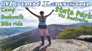 Camp, Bushwalk, Bike Ride in Mount Lawson...