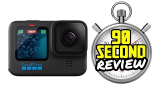 GoPro Hero 11 Review in 90 Seconds!!!