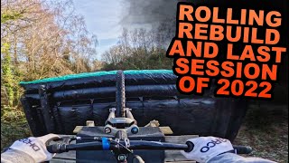 FIXING MY ROLL IN AND FINAL SESSION OF 2022