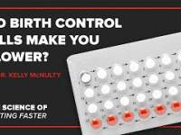 Do Birth Control Pills Make You Slower? w/ Dr....