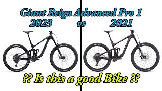 2023 Giant Reign - Is this a good MTB bike to buy?