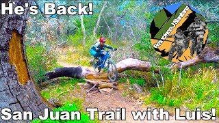 Hes Back! | San Juan Trail with Luis! |...