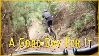 Good Days  - Hanging with Rowan, Riding MTB...