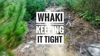 Keeping it tight on Whaki - 2nd run this week...
