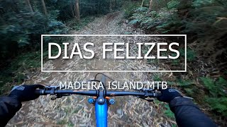 Madeira Island MTB 'DIAS FELIZES'