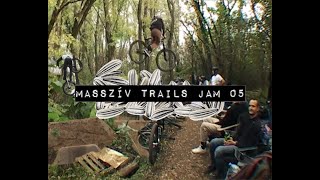MASSZÍVMAG EP02 | trails jam 05 - 2022