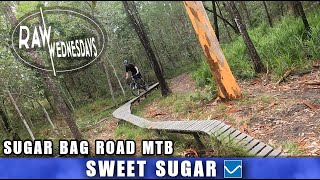 SWEET SUGAR | Sugar Bag Rd | RAW WEDNESDAYS