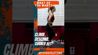 Climb, Corner & Descend like a boss with ...