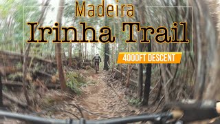Irinha MTB Trail to Calheta - 4000ft descent...