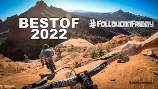 FollowCamFriday Best Of 2022