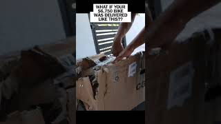 What if your $6750 bike was delivered like...