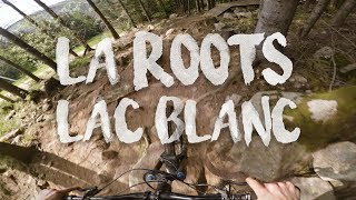 La Roots - Season Opening 2018 - Lac Blanc...