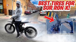 THE BEST TIRES FOR SUR RON X!! *FOR WHEELIES*