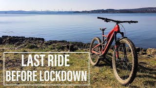 Last Ride Before Lockdown - Braefoot MTB Vlog