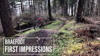 Braefoot First Impressions - Braefoot MTB Vlog