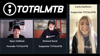 TotalMTB podcast with Carla Statham and Ryan...