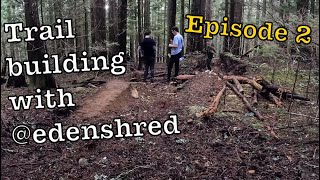 BUILDING AN INSANE DOWNHILL TRAIL | PART 2